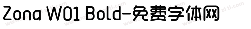 Zona W01 Bold字体转换